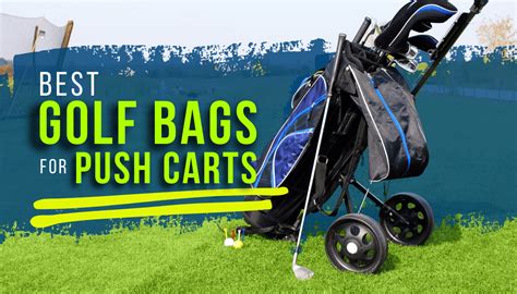 best golf bag for push cart|Best Golf Bags for Push Carts (2024 Update) • Honest Golfers.